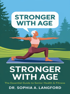 cover image of Stronger with Age